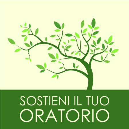 Sostieni il tuo Oratorio